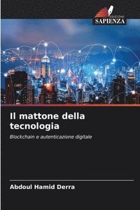 bokomslag Il mattone della tecnologia