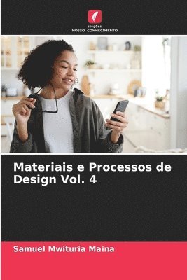 bokomslag Materiais e Processos de Design Vol. 4