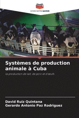 Systmes de production animale  Cuba 1