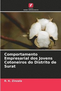 bokomslag Comportamento Empresarial dos Jovens Cotoneiros do Distrito de Surat