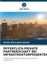 bokomslag ffentlich-Private Partnerschaft Bei Infrastrukturprojekten