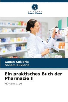 Ein praktisches Buch der Pharmazie II 1