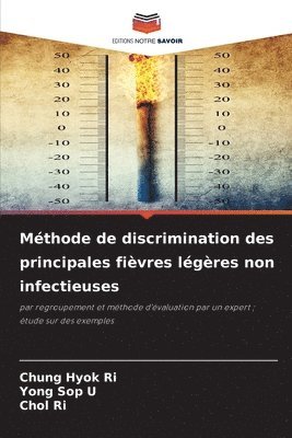 bokomslag Mthode de discrimination des principales fivres lgres non infectieuses