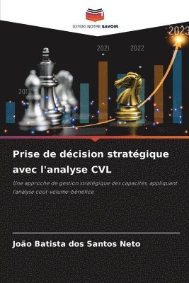 bokomslag Prise de decision strategique avec l'analyse CVL