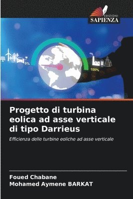 bokomslag Progetto di turbina eolica ad asse verticale di tipo Darrieus