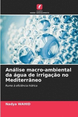 Anlise macro-ambiental da gua de irrigao no Mediterrneo 1