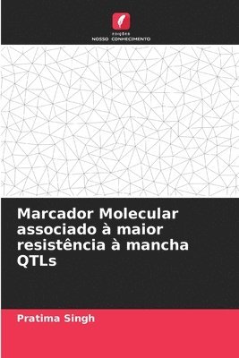Marcador Molecular associado  maior resistncia  mancha QTLs 1