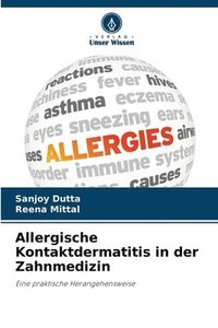 bokomslag Allergische Kontaktdermatitis in der Zahnmedizin
