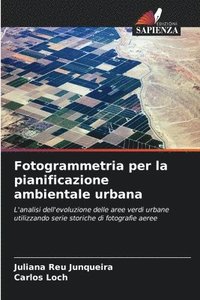 bokomslag Fotogrammetria per la pianificazione ambientale urbana