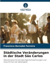 bokomslag Städtische Veränderungen in der Stadt São Carlos