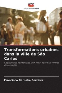bokomslag Transformations urbaines dans la ville de So Carlos