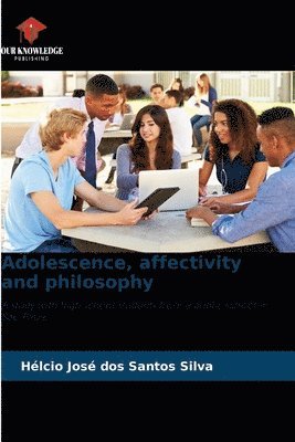 Adolescence, affectivity and philosophy 1