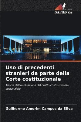 Uso di precedenti stranieri da parte della Corte costituzionale 1