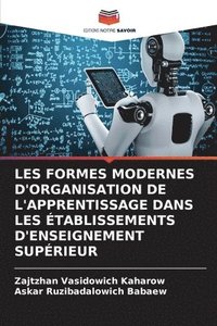 bokomslag Les Formes Modernes d'Organisation de l'Apprentissage Dans Les tablissements d'Enseignement Suprieur