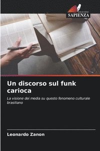 bokomslag Un discorso sul funk carioca