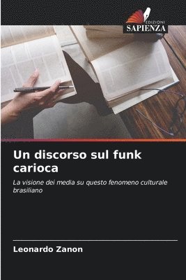 Un discorso sul funk carioca 1