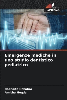 Emergenze mediche in uno studio dentistico pediatrico 1