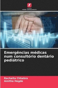 bokomslag Emergncias mdicas num consultrio dentrio peditrico