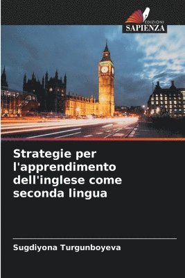 Strategie per l'apprendimento dell'inglese come seconda lingua 1