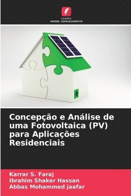 Concepo e Anlise de uma Fotovoltaica (PV) para Aplicaes Residenciais 1