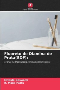 bokomslag Fluoreto de Diamina de Prata(SDF)