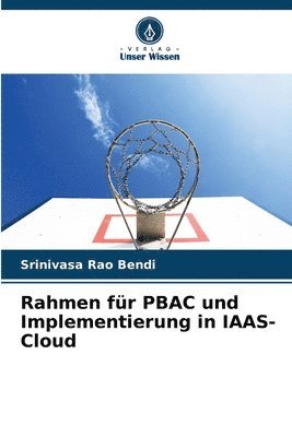 Rahmen fr PBAC und Implementierung in IAAS-Cloud 1