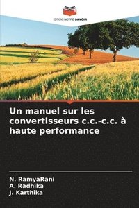bokomslag Un manuel sur les convertisseurs c.c.-c.c.  haute performance