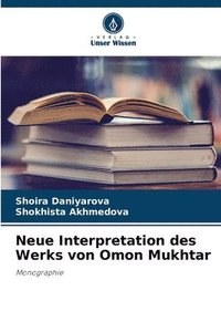 bokomslag Neue Interpretation des Werks von Omon Mukhtar