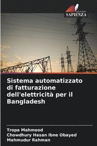 bokomslag Sistema automatizzato di fatturazione dell'elettricit per il Bangladesh