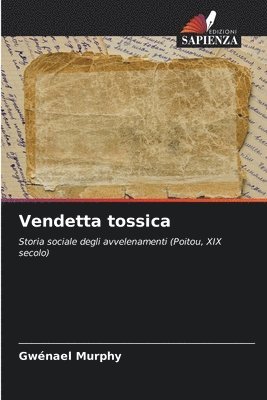 Vendetta tossica 1