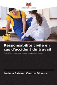 bokomslag Responsabilit civile en cas d'accident du travail