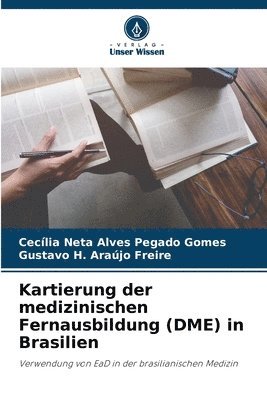 Kartierung der medizinischen Fernausbildung (DME) in Brasilien 1