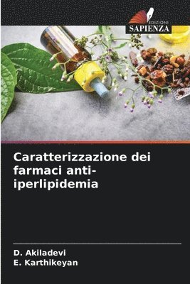 Caratterizzazione dei farmaci anti-iperlipidemia 1