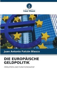 bokomslag Die Europische Geldpolitik