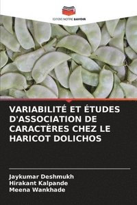 bokomslag Variabilit Et tudes d'Association de Caractres Chez Le Haricot Dolichos