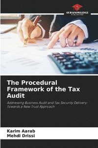bokomslag The Procedural Framework of the Tax Audit