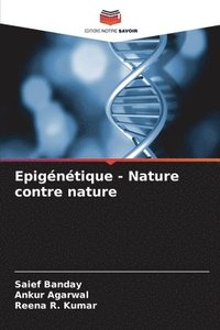 bokomslag Epigntique - Nature contre nature