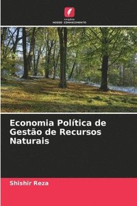 bokomslag Economia Poltica de Gesto de Recursos Naturais
