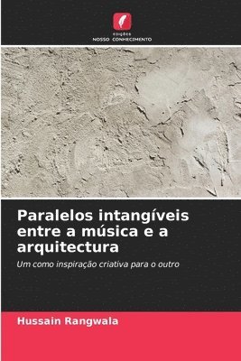 Paralelos intangveis entre a msica e a arquitectura 1