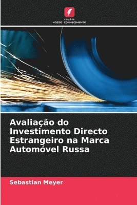 Avaliação do Investimento Directo Estrangeiro na Marca Automóvel Russa