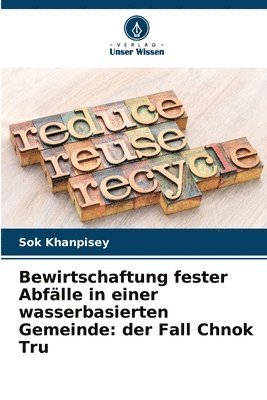 bokomslag Bewirtschaftung fester Abflle in einer wasserbasierten Gemeinde