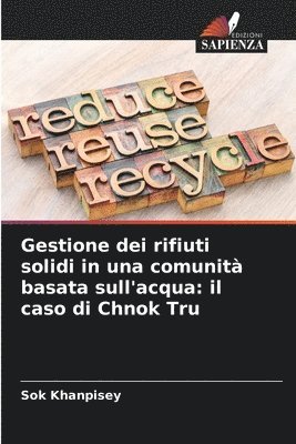 Gestione dei rifiuti solidi in una comunit basata sull'acqua 1