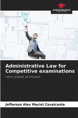 Administrative Law for Competitive examinations 1