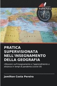 bokomslag Pratica Supervisionata Nell'insegnamento Della Geografia