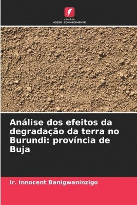 Anlise dos efeitos da degradao da terra no Burundi 1