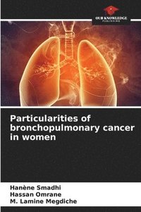 bokomslag Particularities of bronchopulmonary cancer in women