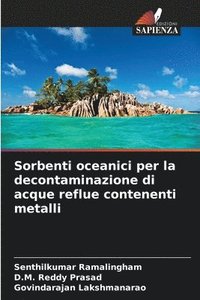 bokomslag Sorbenti oceanici per la decontaminazione di acque reflue contenenti metalli