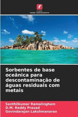 Sorbentes de base ocenica para descontaminao de guas residuais com metais 1