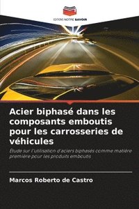 bokomslag Acier biphas dans les composants emboutis pour les carrosseries de vhicules