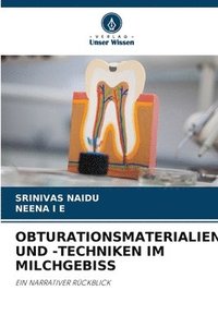 bokomslag Obturationsmaterialien Und -Techniken Im Milchgebiss